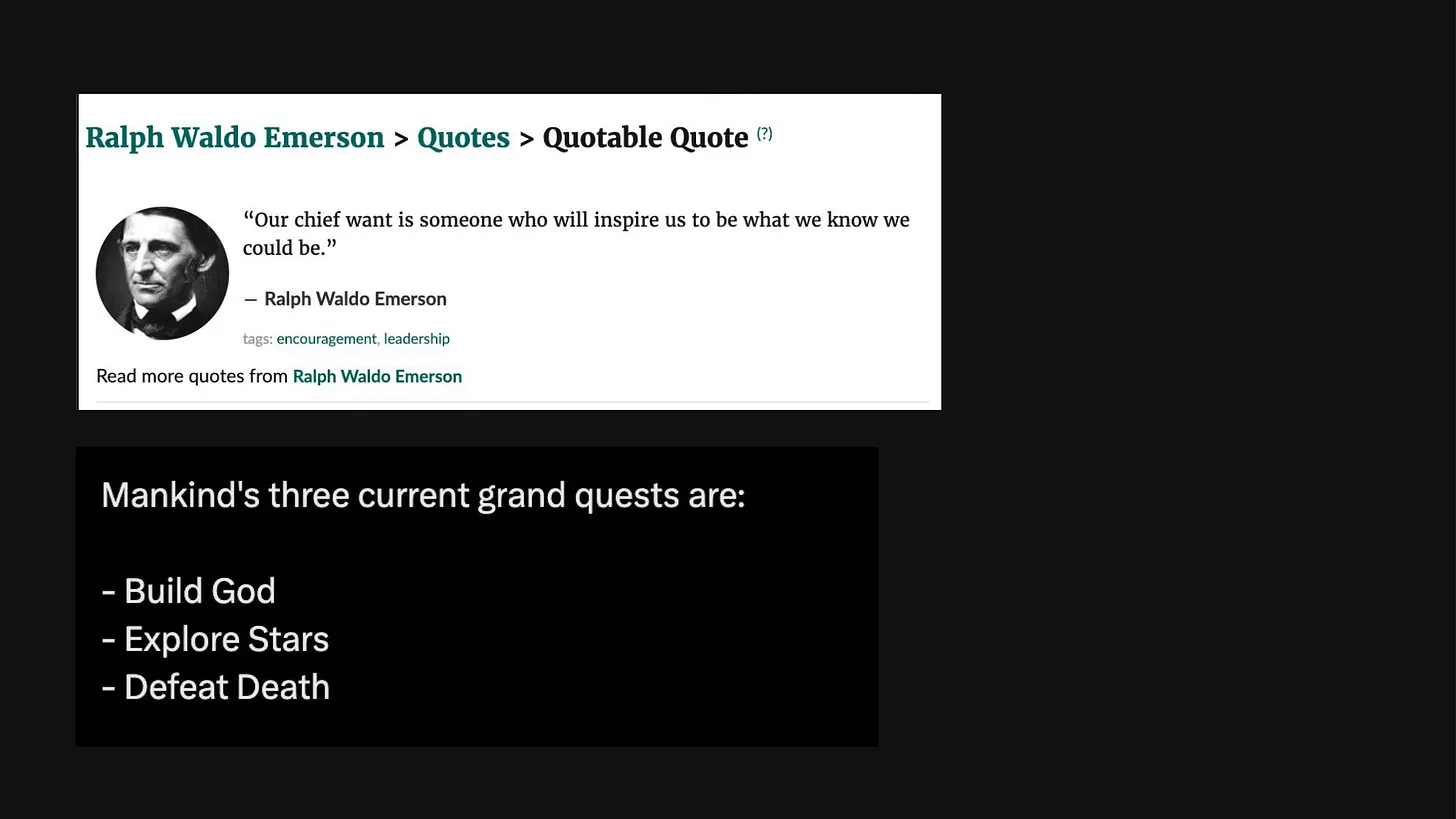 Emerson quote and mankind's three grand quests